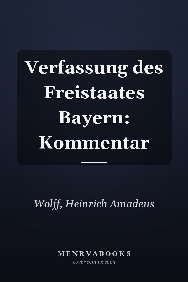 Verfassung des Freistaates Bayern: Kommentar