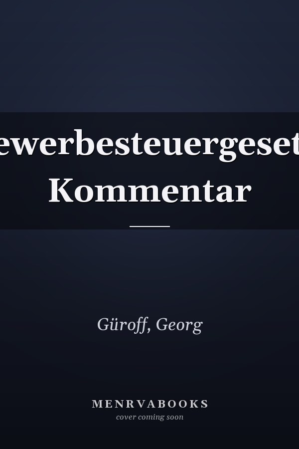 Gewerbesteuergesetz: Kommentar
