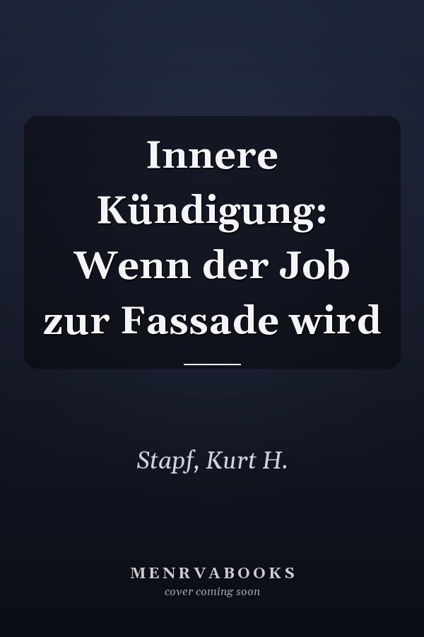 Innere Kündigung: Wenn der Job zur Fassade wird