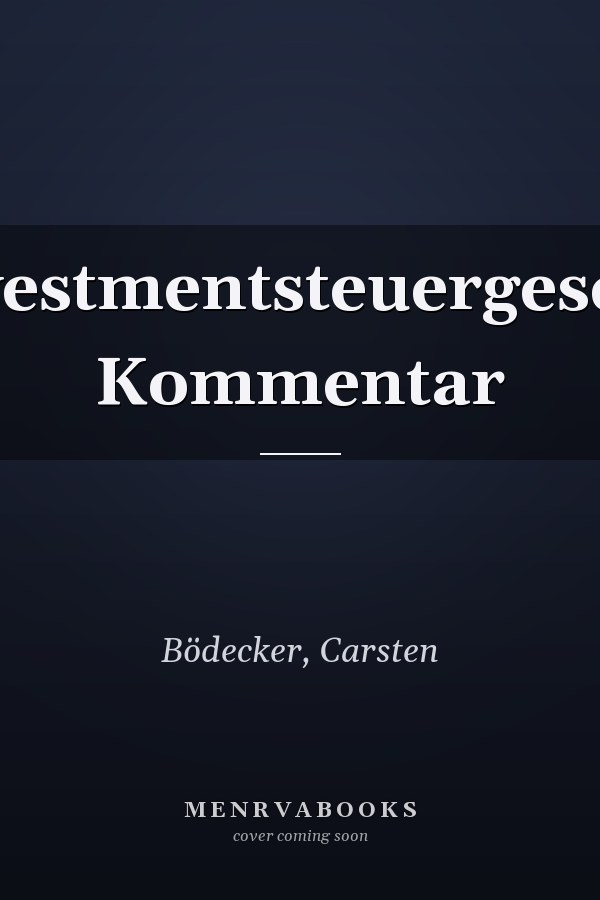 Investmentsteuergesetz: Kommentar