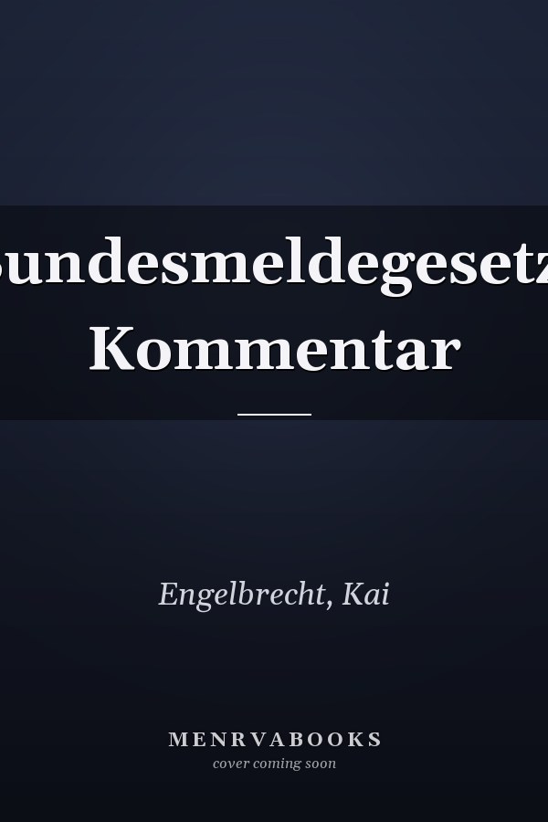 Bundesmeldegesetz: Kommentar