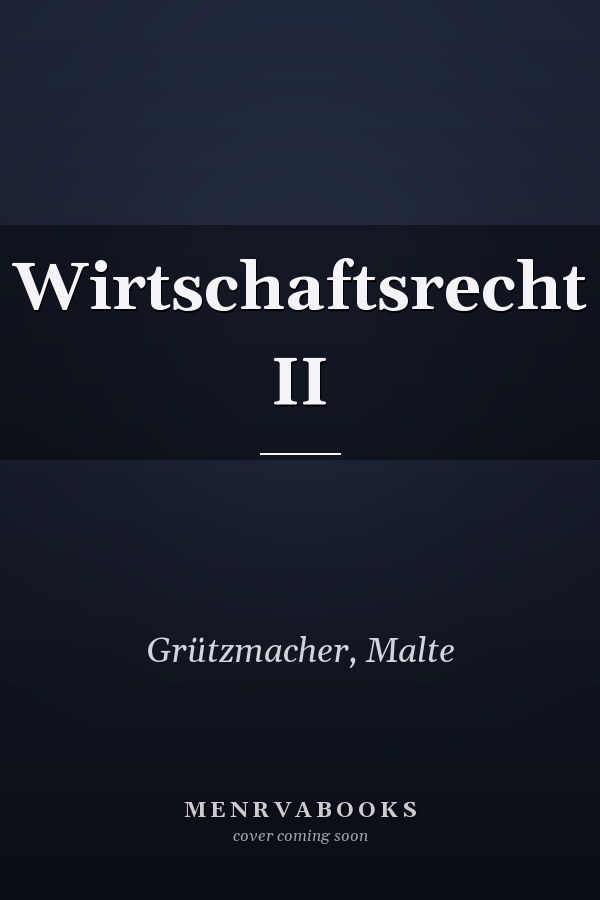 Wirtschaftsrecht II