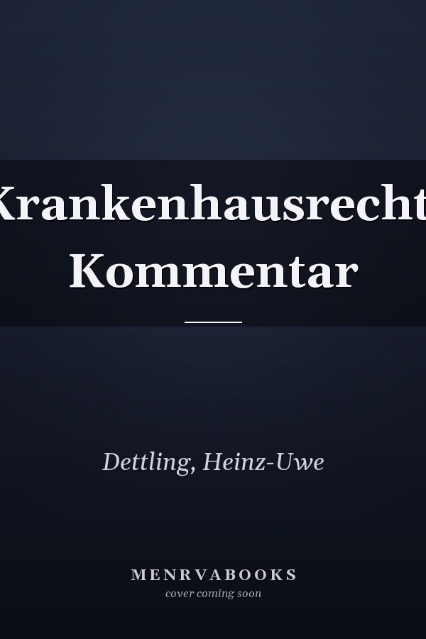 Krankenhausrecht: Kommentar