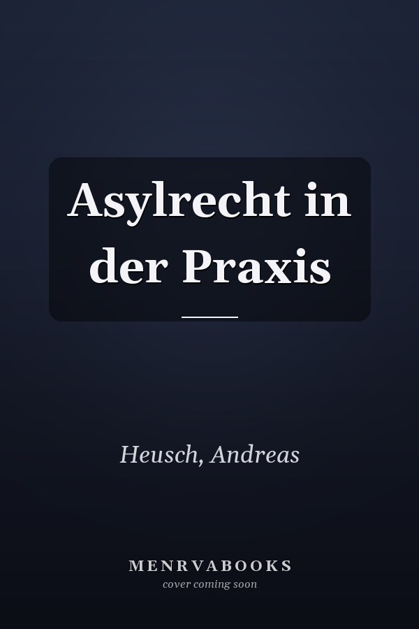 Asylrecht in der Praxis