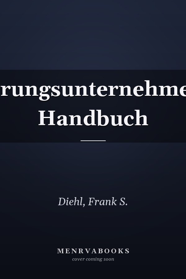 Versicherungsunternehmensrecht: Handbuch