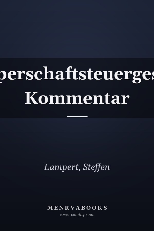 Körperschaftsteuergesetz: Kommentar