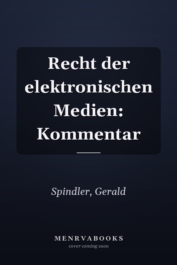 Recht der elektronischen Medien: Kommentar