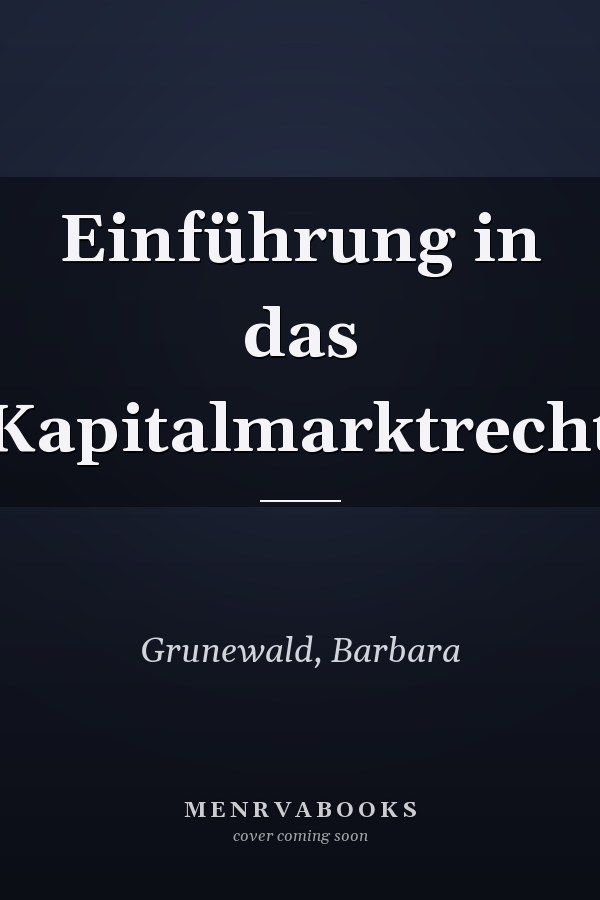 Einführung in das Kapitalmarktrecht