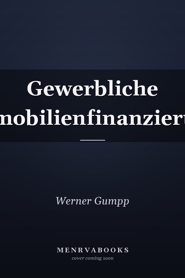 Gewerbliche Immobilienfinanzierung