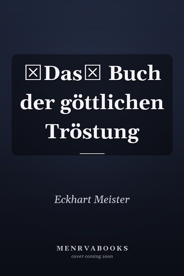 Das Buch der göttlichen Tröstung