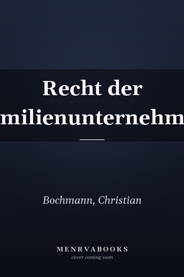 Recht der Familienunternehmen