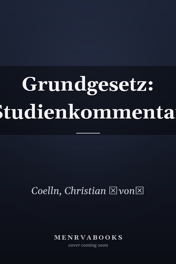 Grundgesetz: Studienkommentar