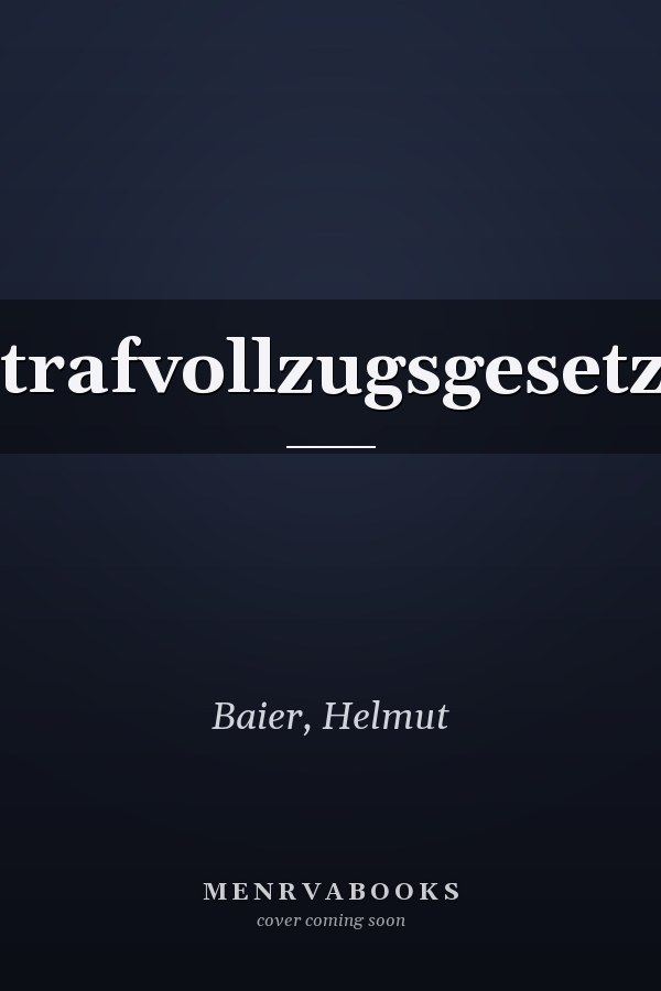 Strafvollzugsgesetze