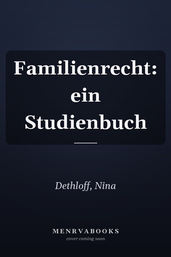 Familienrecht: ein Studienbuch