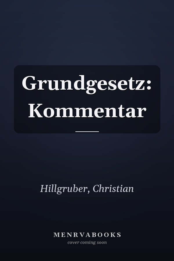 Grundgesetz: Kommentar