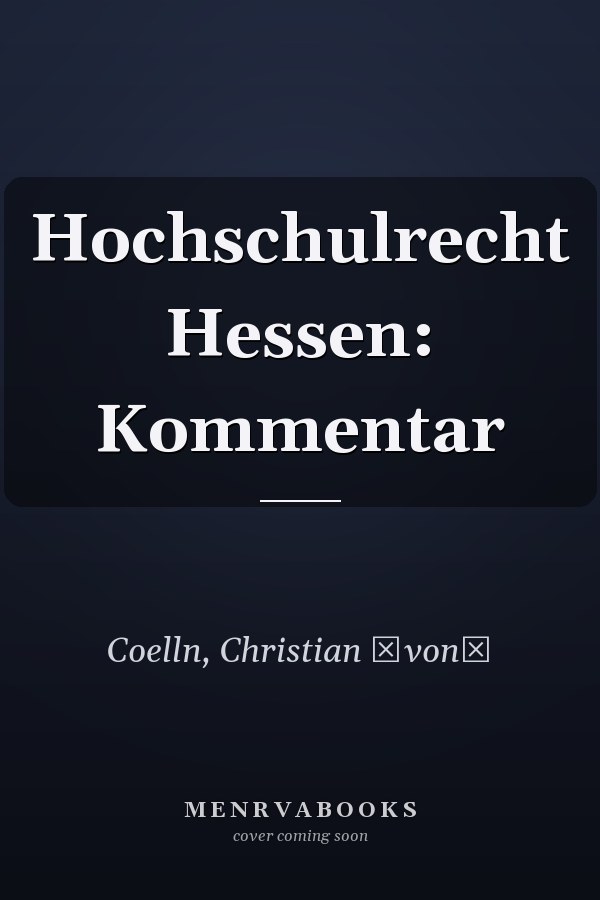 Hochschulrecht Hessen: Kommentar