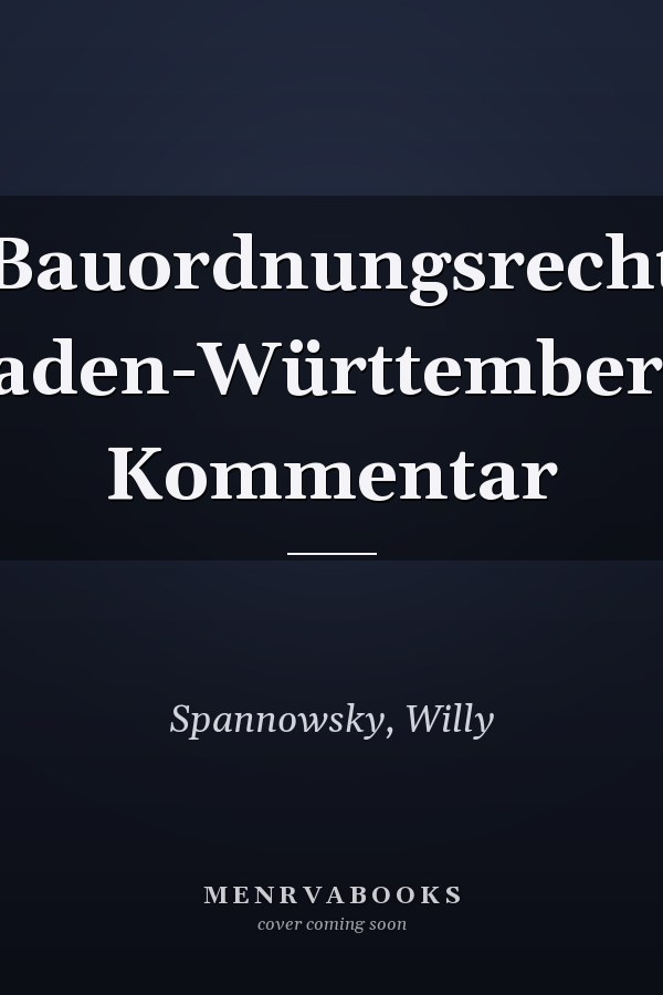 Bauordnungsrecht Baden-Württemberg: Kommentar