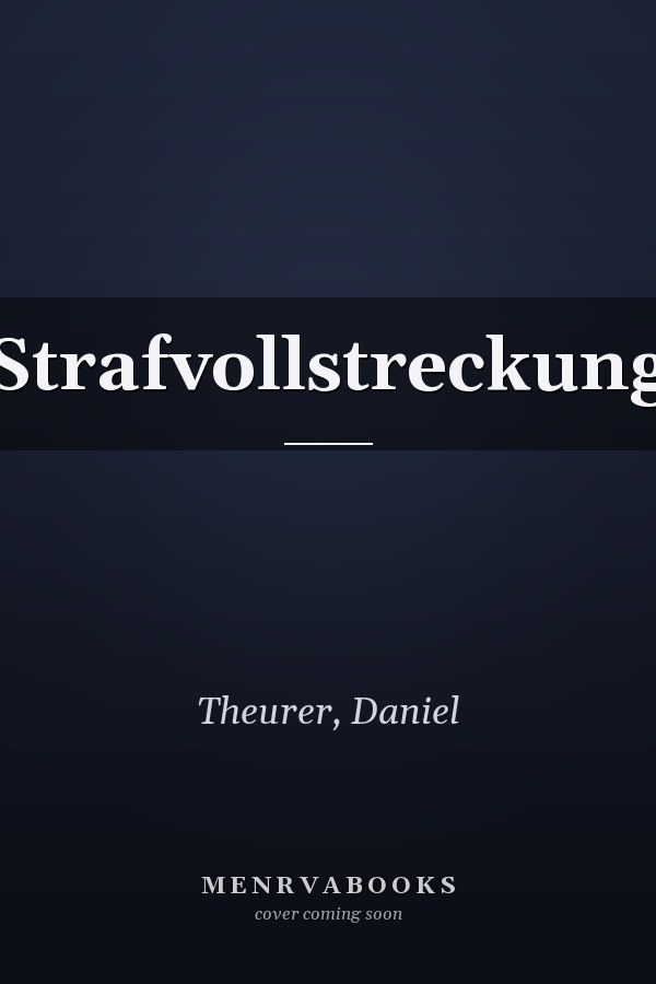 Strafvollstreckung