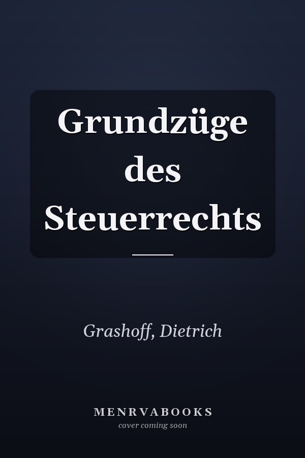 Grundzüge des Steuerrechts