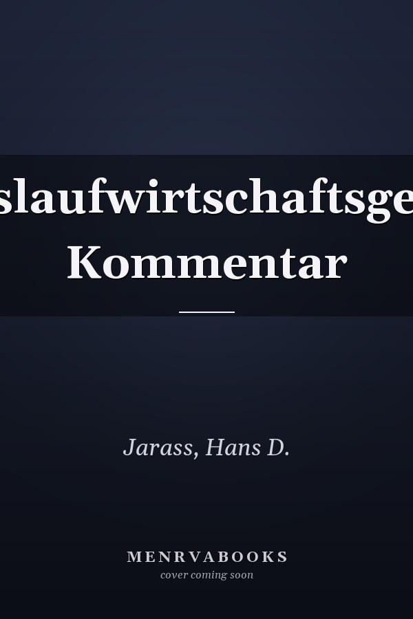Kreislaufwirtschaftsgesetz: Kommentar