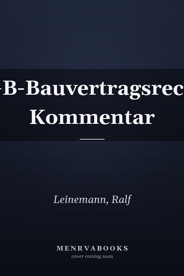 BGB-Bauvertragsrecht: Kommentar