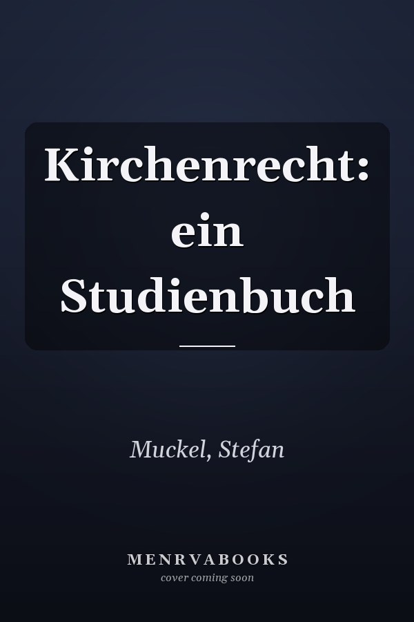 Kirchenrecht: ein Studienbuch