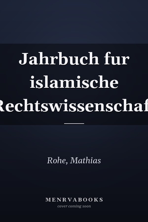 Jahrbuch fur islamische Rechtswissenschaft