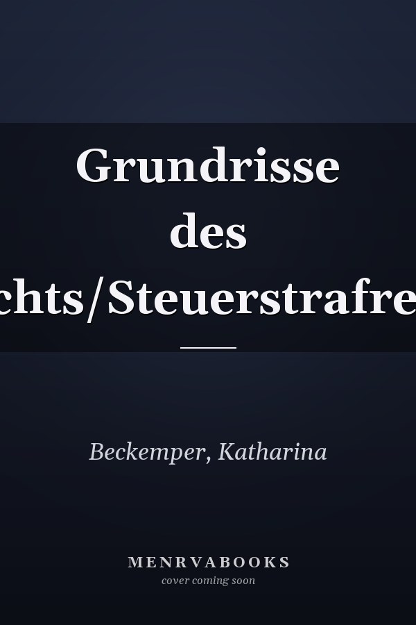 Grundrisse des Rechts/Steuerstrafrecht