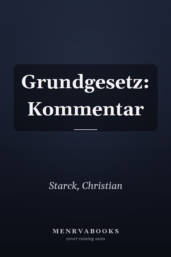 Grundgesetz: Kommentar