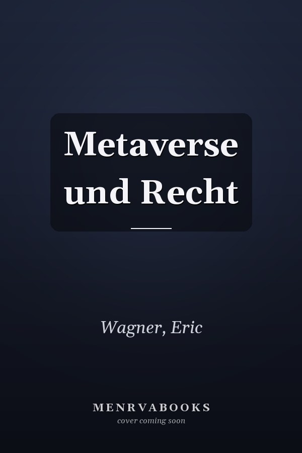 Metaverse und Recht