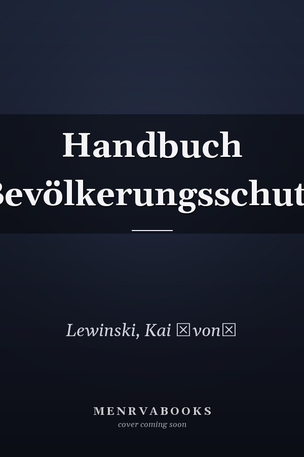 Handbuch Bevölkerungsschutz