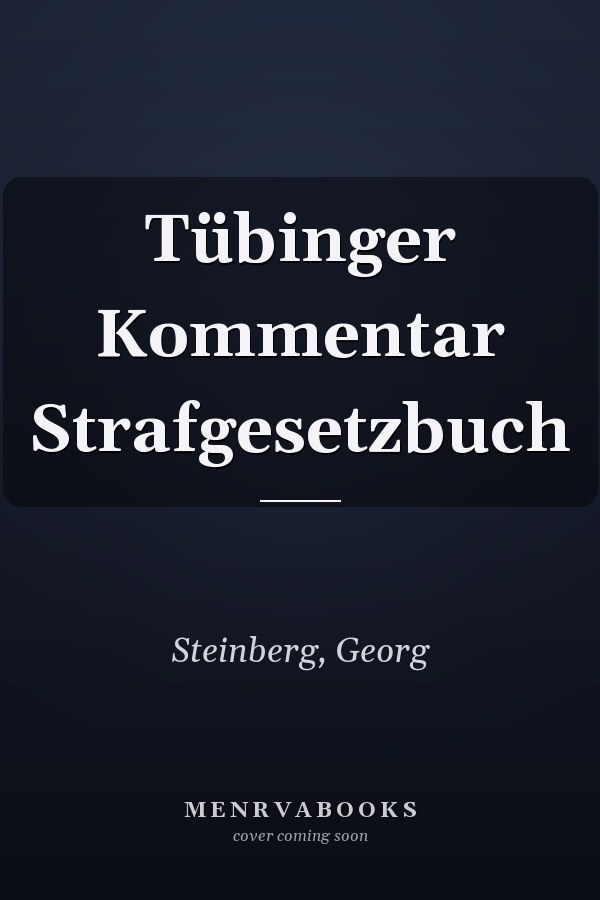 Tübinger Kommentar Strafgesetzbuch