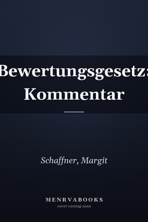 Bewertungsgesetz: Kommentar