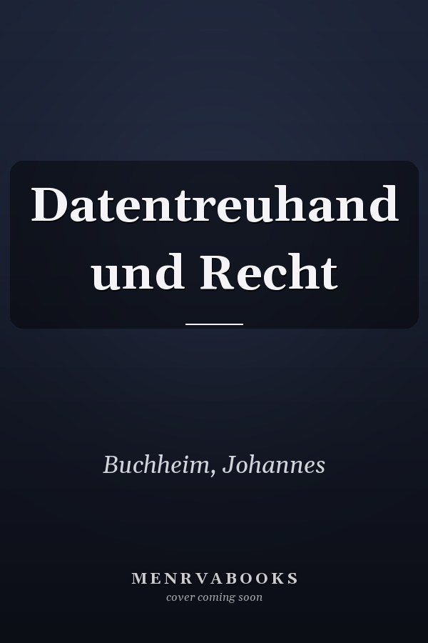Datentreuhand und Recht