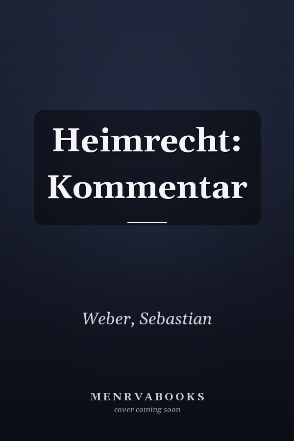 Heimrecht: Kommentar