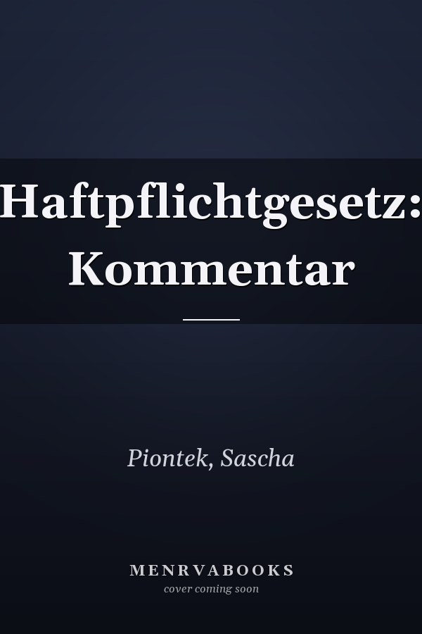 Haftpflichtgesetz: Kommentar