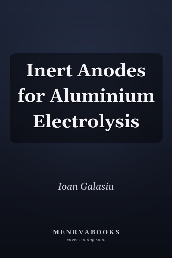 Inert Anodes for Aluminium Electrolysis
