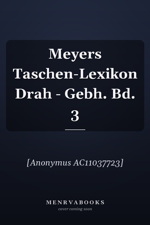 Meyers Taschen-Lexikon Drah - Gebh. Bd. 3