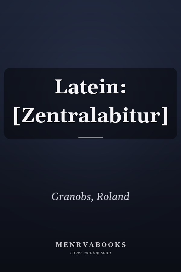Latein: [Zentralabitur]