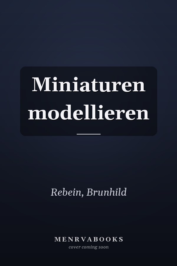 Miniaturen modellieren