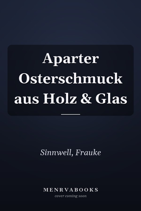 Aparter Osterschmuck aus Holz & Glas
