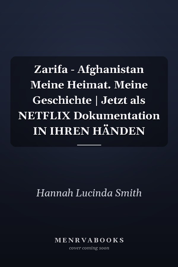 Zarifa - Afghanistan Meine Heimat. Meine Geschichte | Jetzt als NETFLIX Dokumentation IN IHREN HÄNDEN
