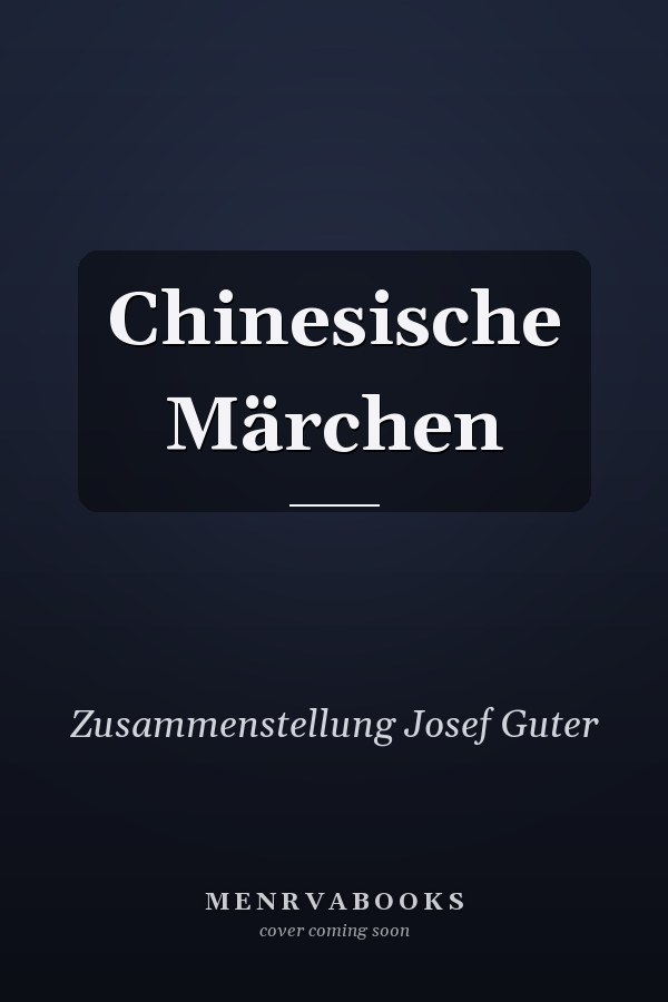 Chinesische Märchen