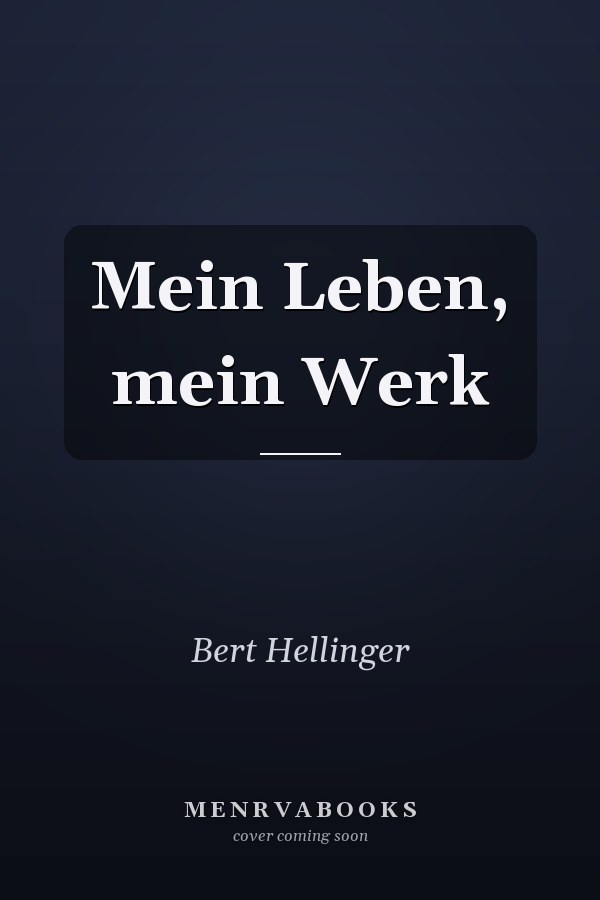 Mein Leben, mein Werk