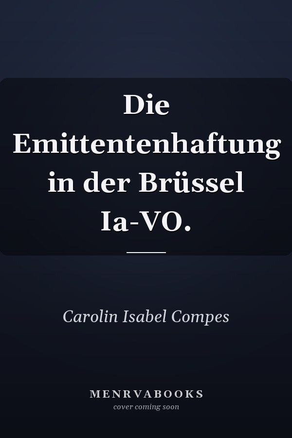 Die Emittentenhaftung in der Brüssel Ia-VO.