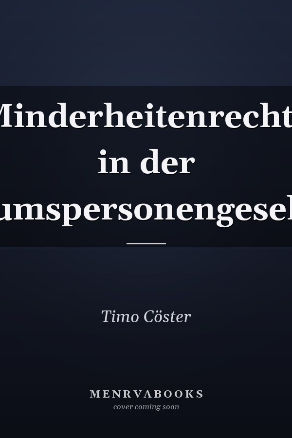 Minderheitenrechte in der Publikumspersonengesellschaft