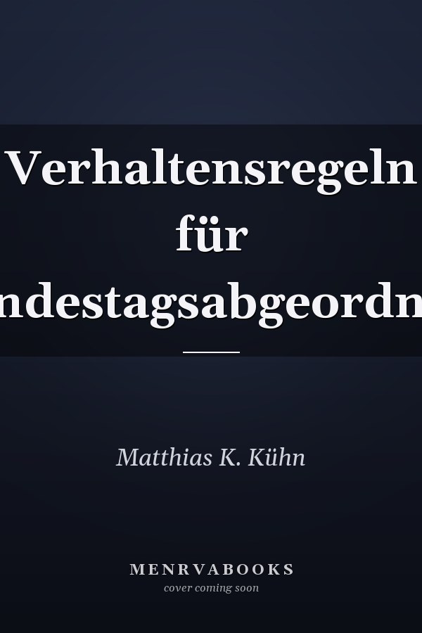 Verhaltensregeln für Bundestagsabgeordnete
