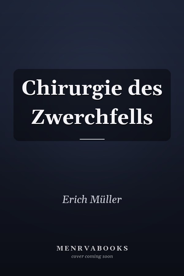 Chirurgie des Zwerchfells