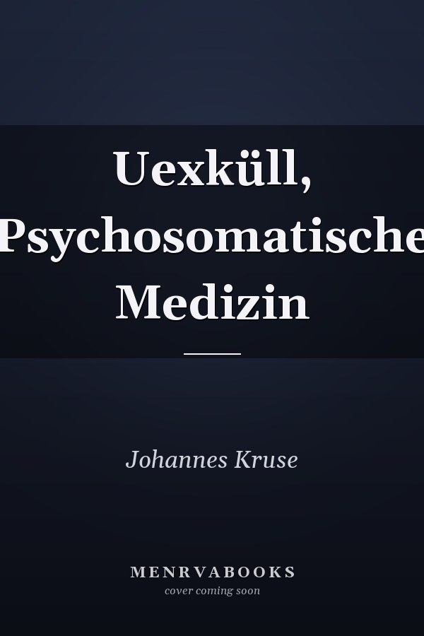 Uexküll, Psychosomatische Medizin