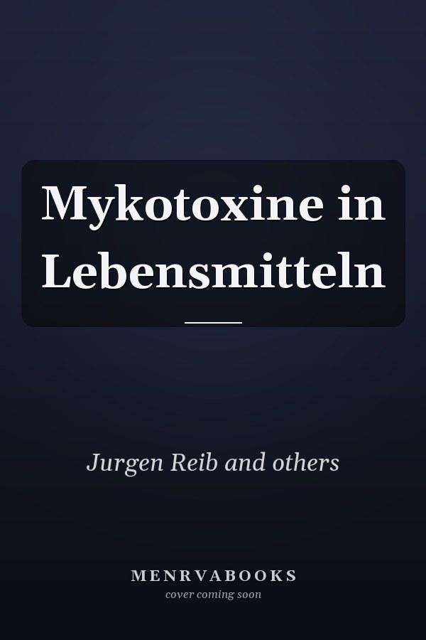 Mykotoxine in Lebensmitteln